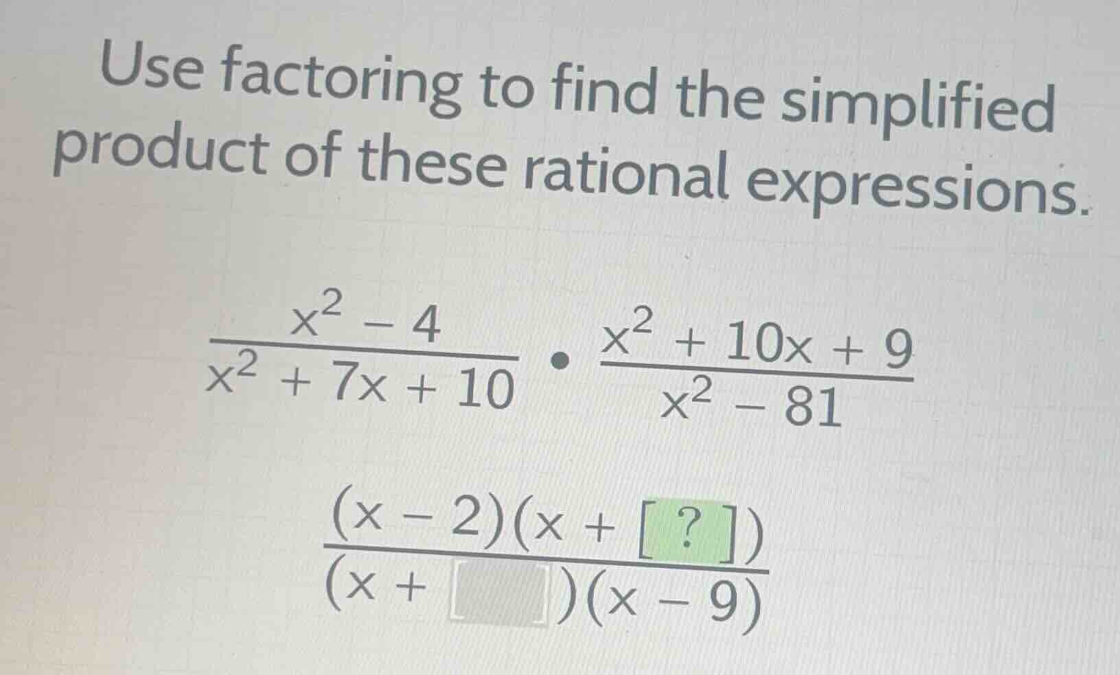 use factoring to find the simplified product of these rational expressi…
