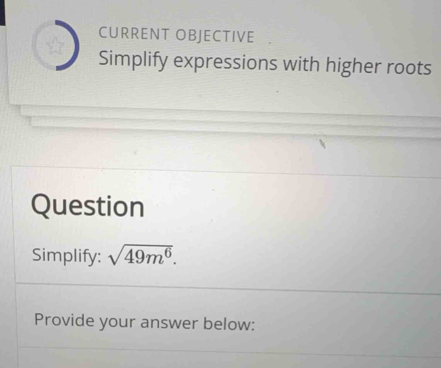 current objective simplify expressions with higher roots question simpl…