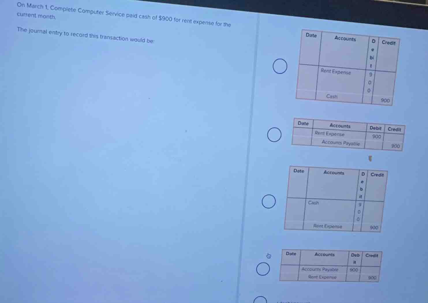on march 1, complete computer service paid cash of $900 for rent expens…