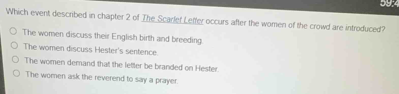 which event described in chapter 2 of the scarlet letter occurs after t…