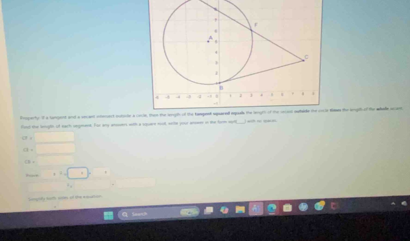 property: if a tangent and a secant intersect outside a circle, then th…