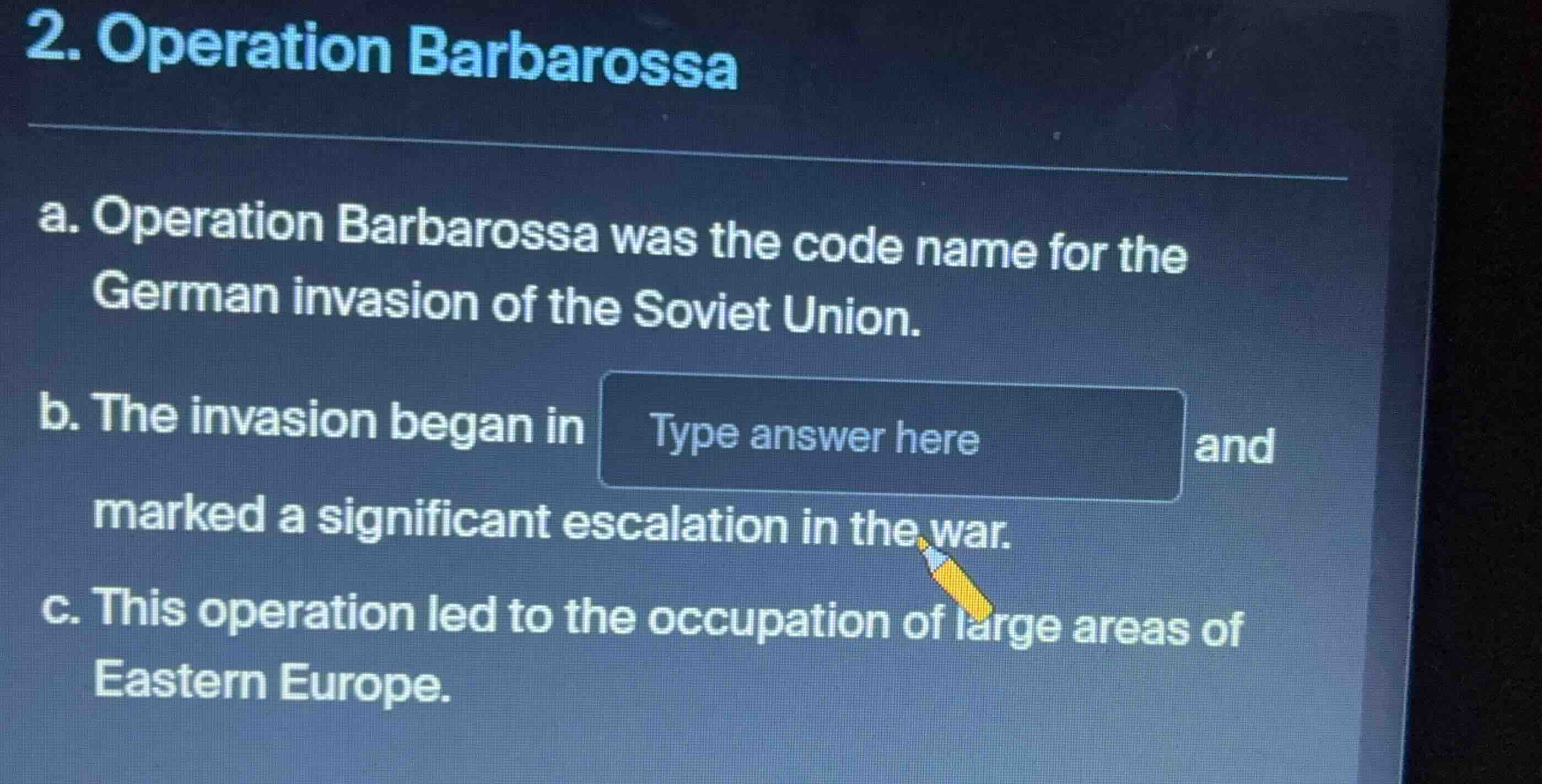 2. operation barbarossa a. operation barbarossa was the code name for t…