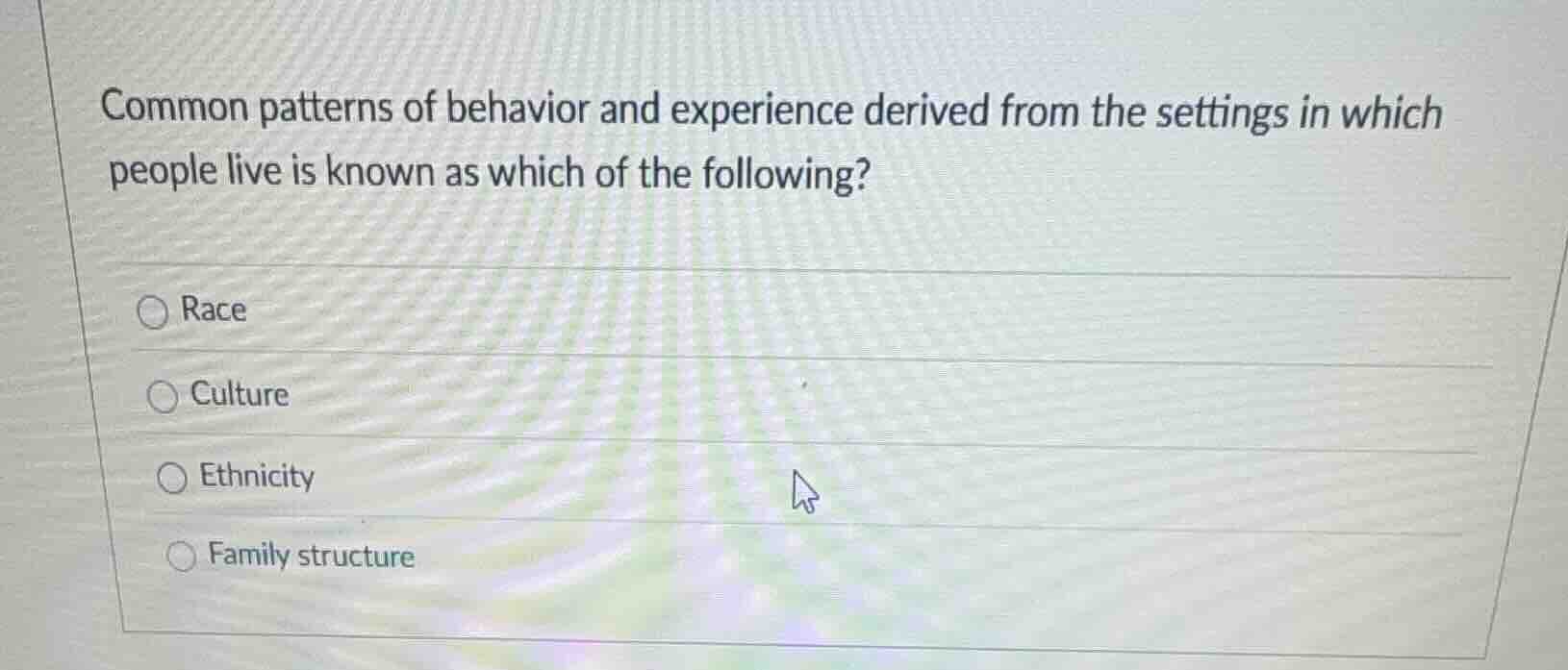common patterns of behavior and experience derived from the settings in…