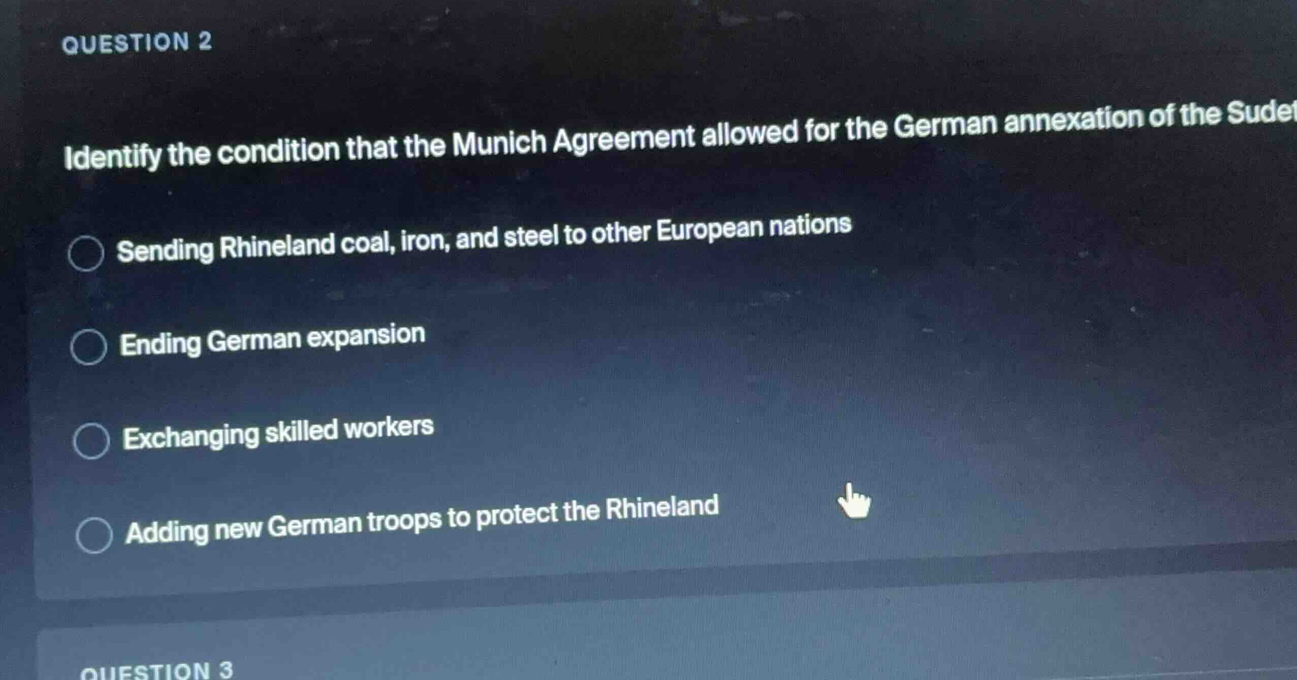 question 2 identify the condition that the munich agreement allowed for…