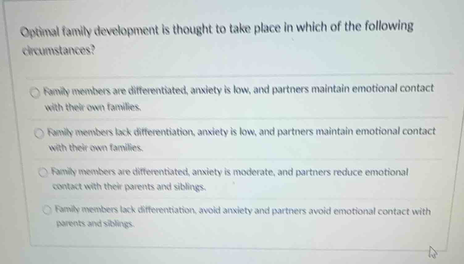 optimal family development is thought to take place in which of the fol…