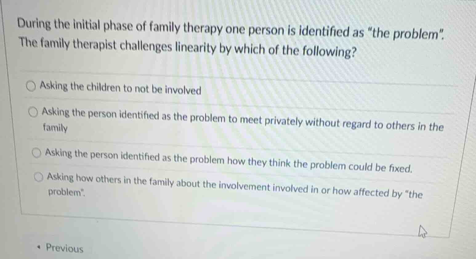 during the initial phase of family therapy one person is identified as …
