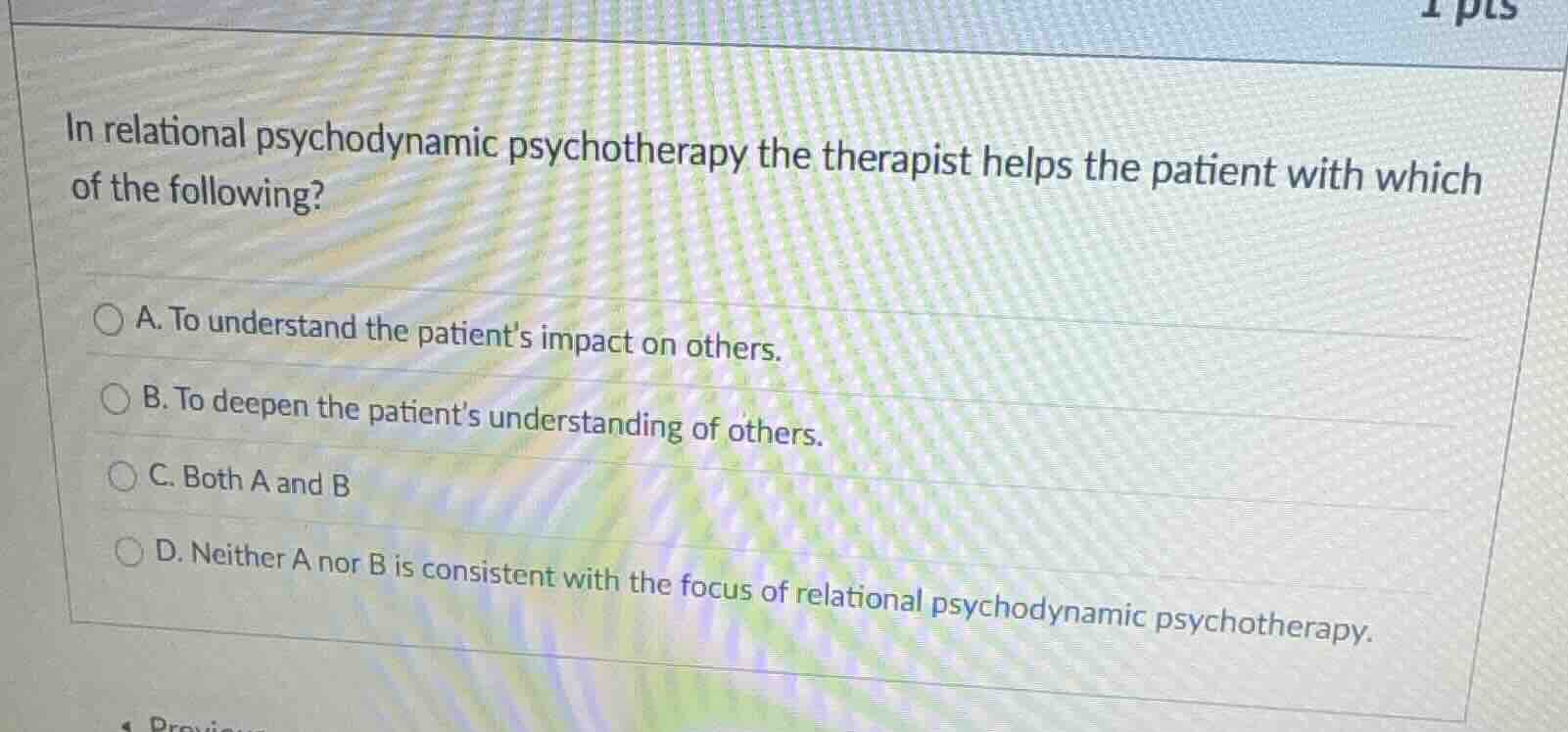 in relational psychodynamic psychotherapy the therapist helps the patie…
