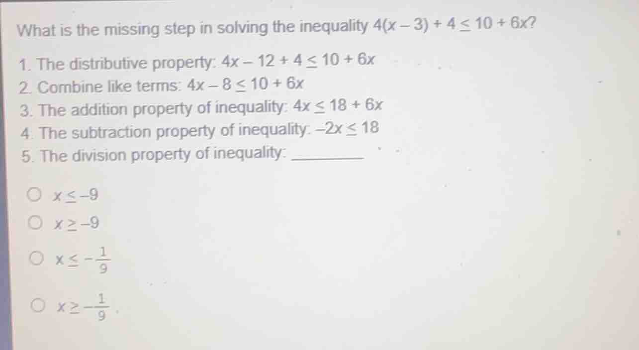 what is the missing step in solving the inequality \\(4(x - 3) + 4 \\le…