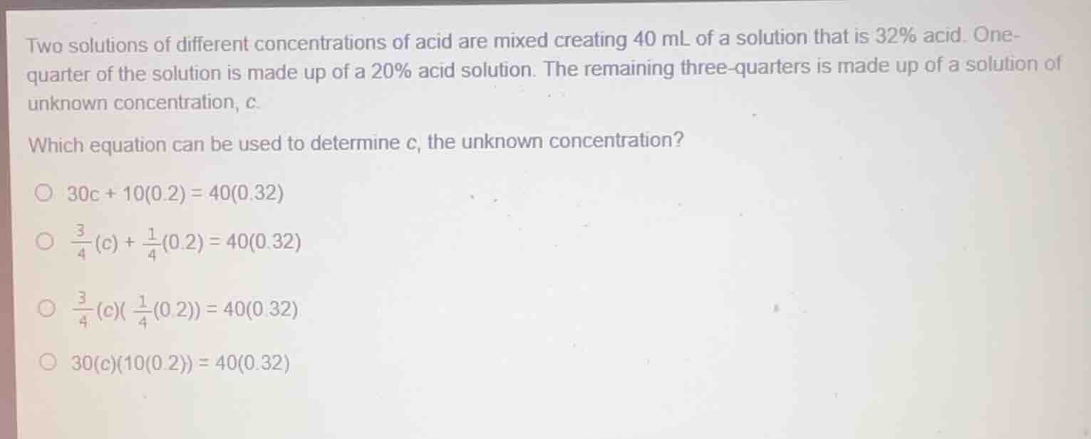 two solutions of different concentrations of acid are mixed creating 40…