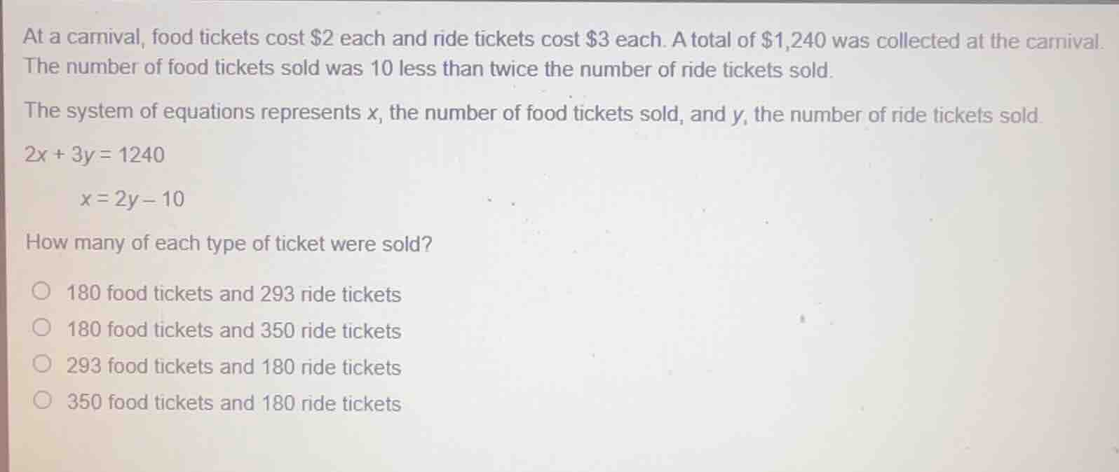 at a carnival, food tickets cost $2 each and ride tickets cost $3 each.…