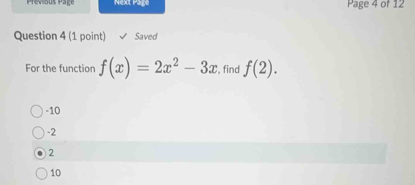 question 4 (1 point) saved for the function \\(f(x) = 2x^2 - 3x\\), fin…