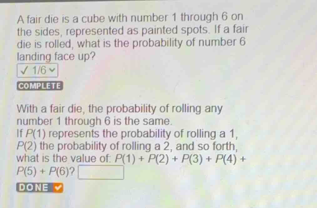 a fair die is a cube with number 1 through 6 on the sides, represented …