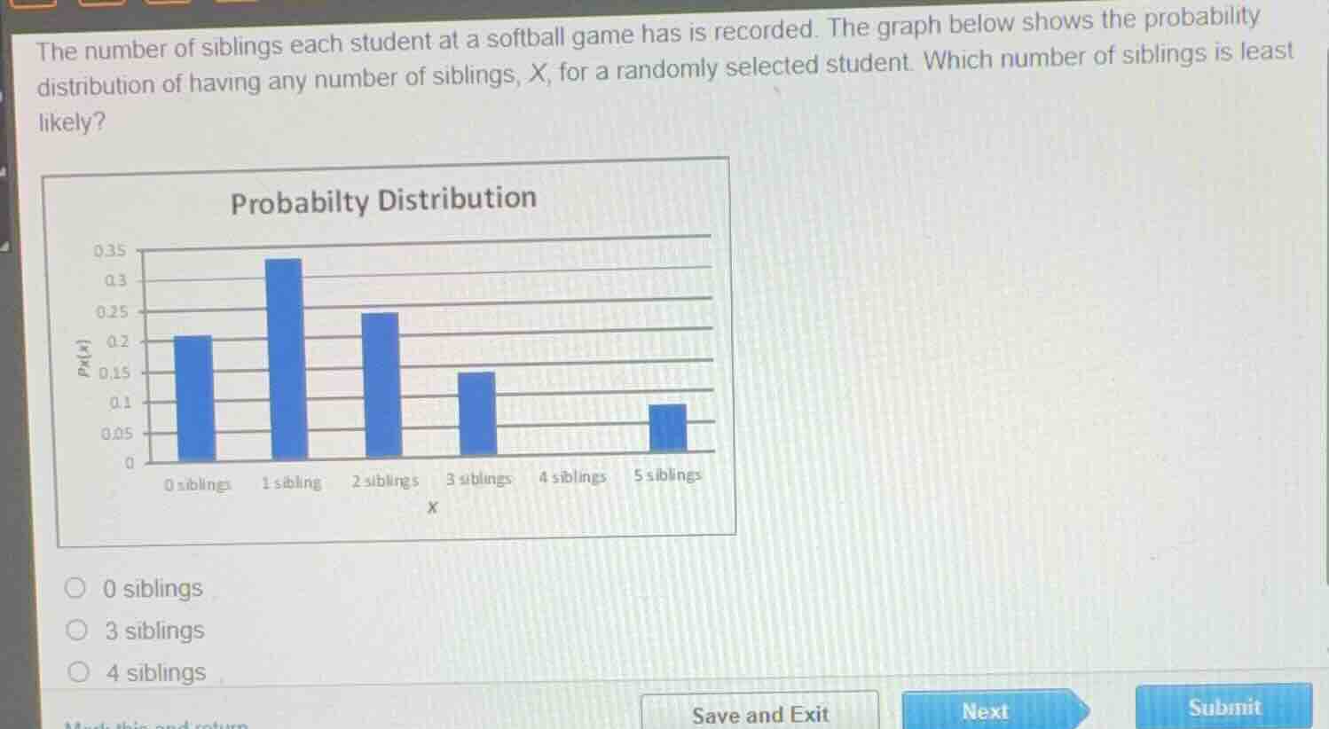 the number of siblings each student at a softball game has is recorded.…