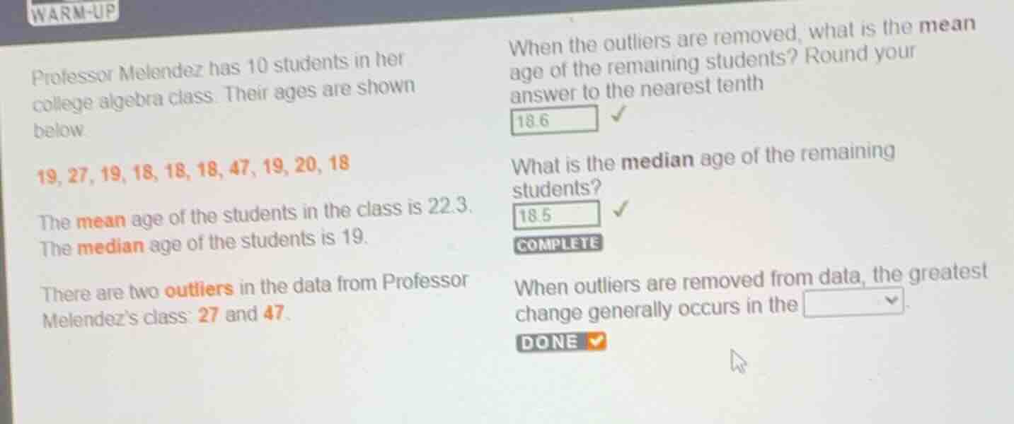 professor melendez has 10 students in her college algebra class. their …