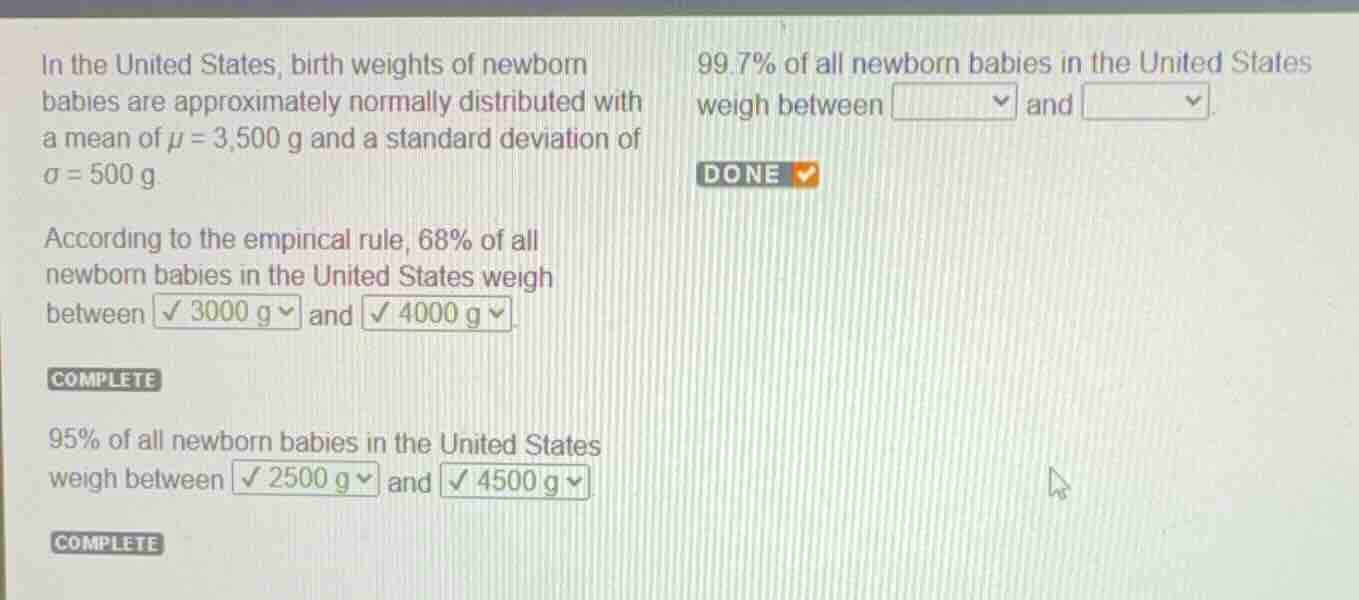 in the united states, birth weights of newborn babies are approximately…