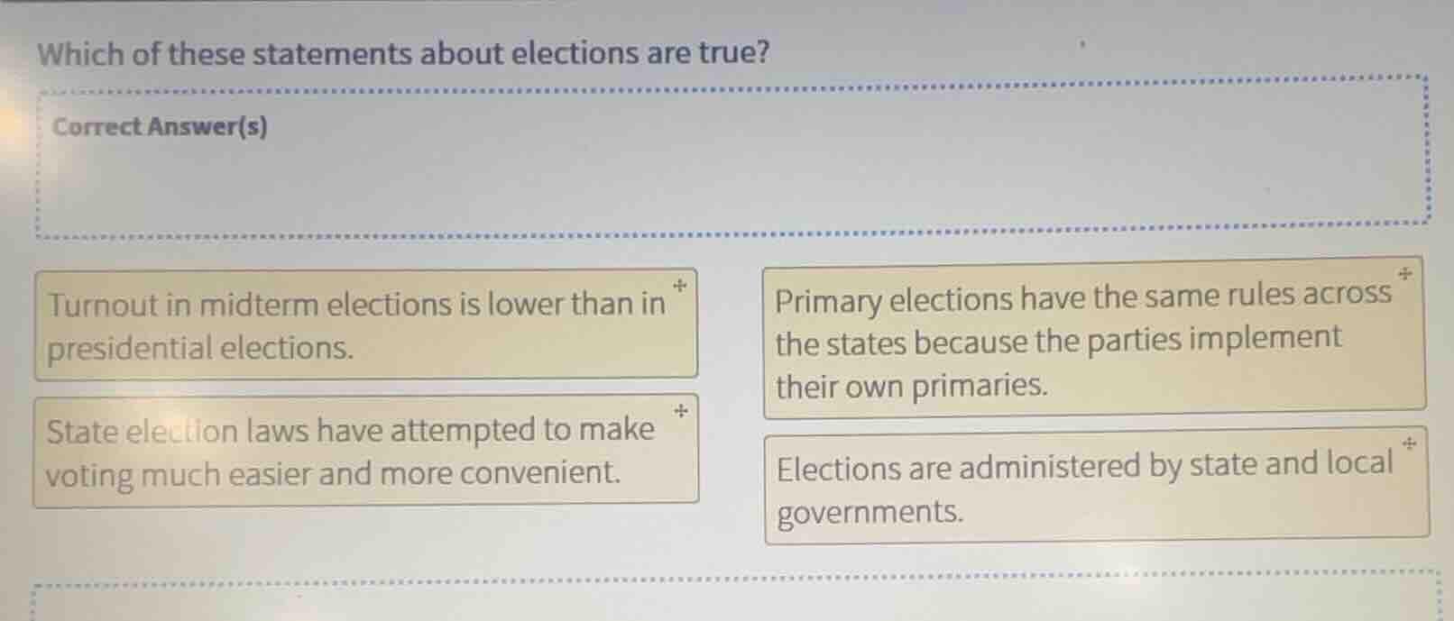 which of these statements about elections are true? correct answer(s) t…