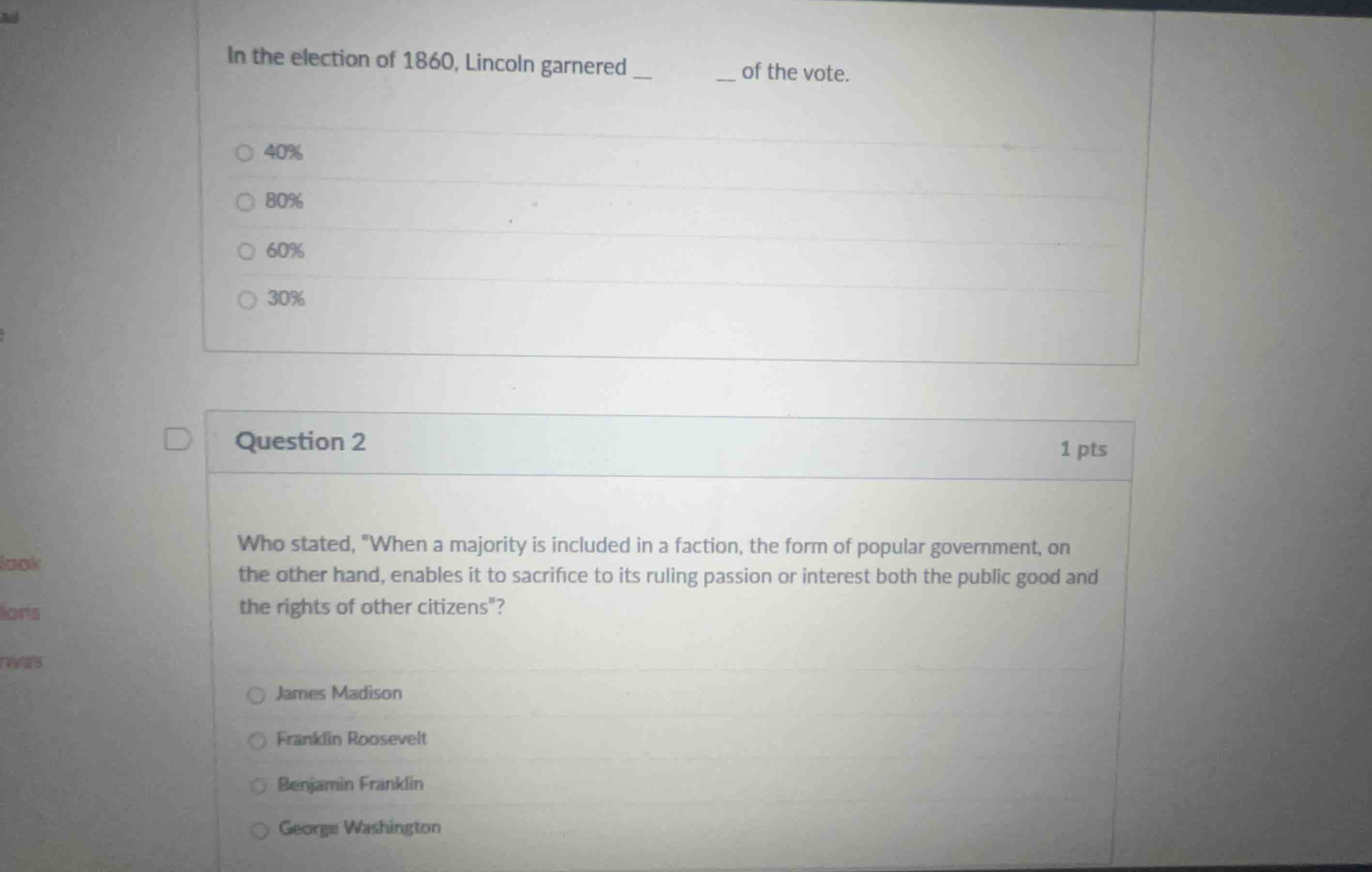 in the election of 1860, lincoln garnered __ __ of the vote. 40% 80% 60…