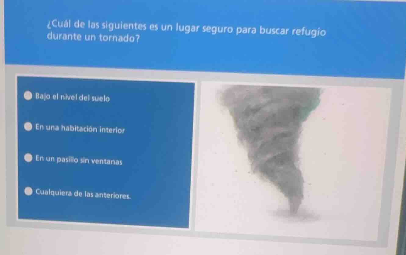 ¿cuál de las siguientes es un lugar seguro para buscar refugio durante …