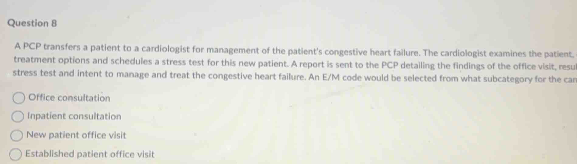 question 8 a pcp transfers a patient to a cardiologist for management o…