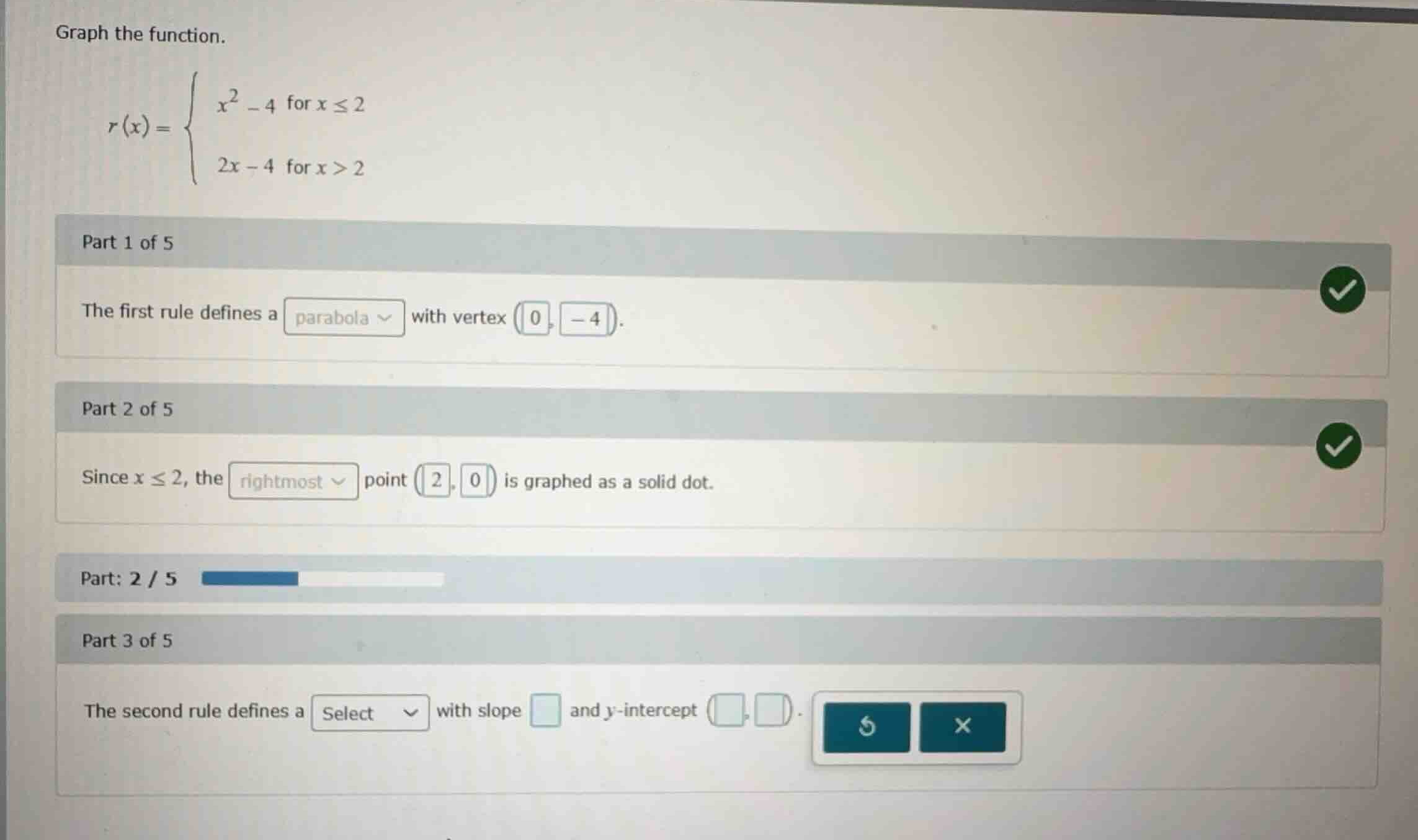 graph the function. \ (x) = \\begin{cases} x^2 - 4 & \\text{for } x \\l…