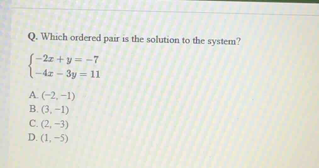 q. which ordered pair is the solution to the system? \\\\begin{cases} -…