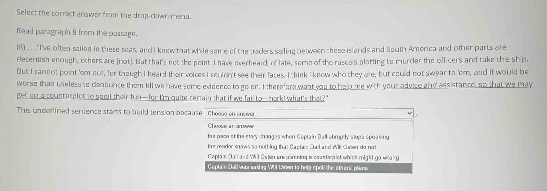 select the correct answer from the drop-down menu. read paragraph 8 fro…