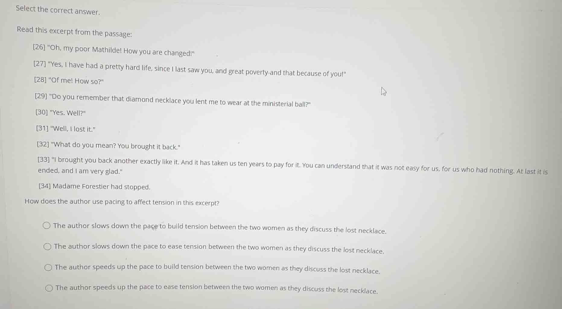 select the correct answer. read this excerpt from the passage: 26 \oh, …