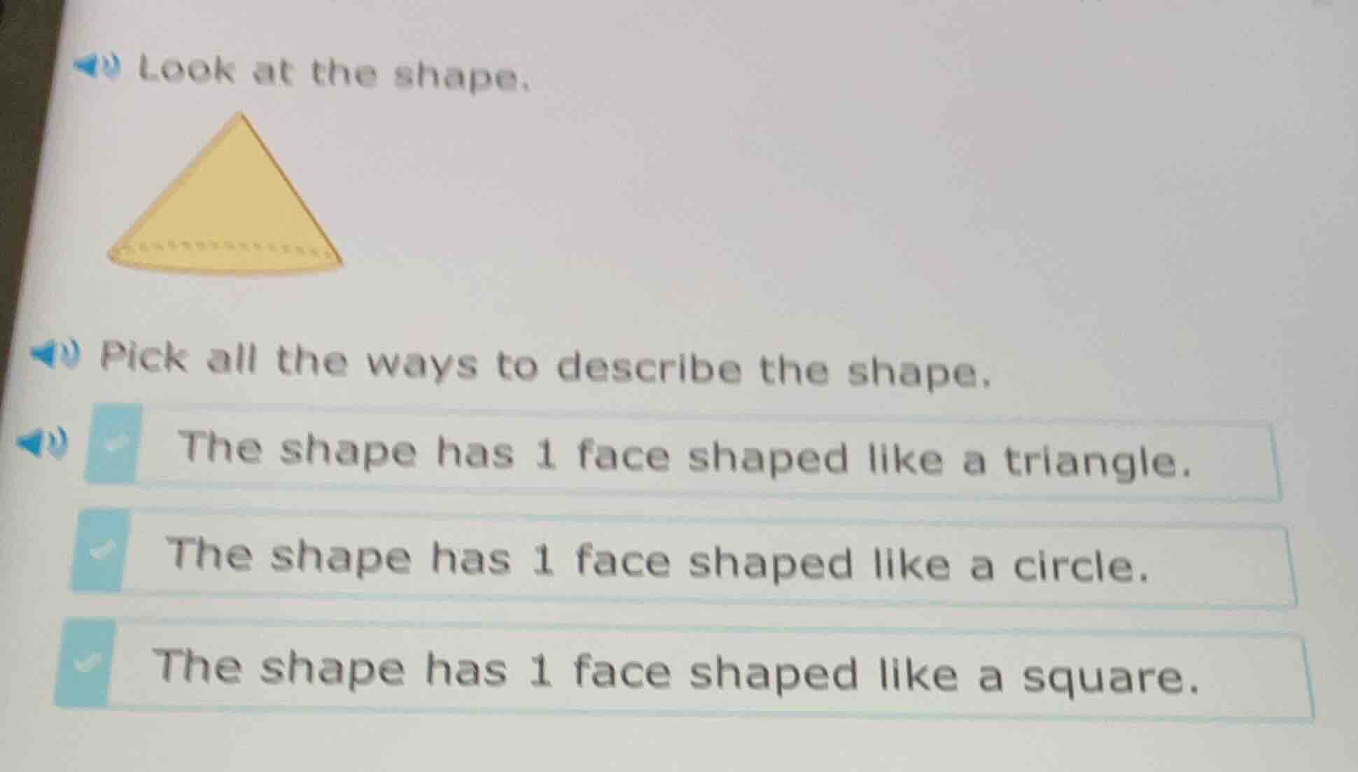 look at the shape. pick all the ways to describe the shape. the shape h…