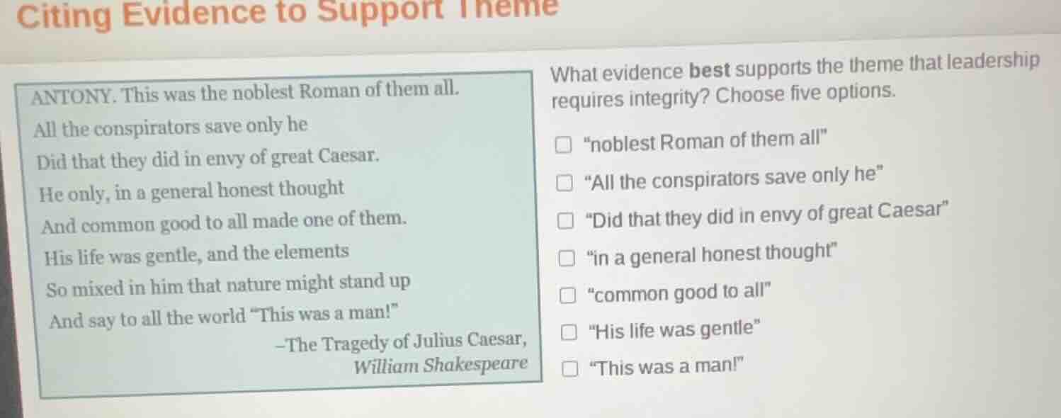 citing evidence to support theme antony. this was the noblest roman of …