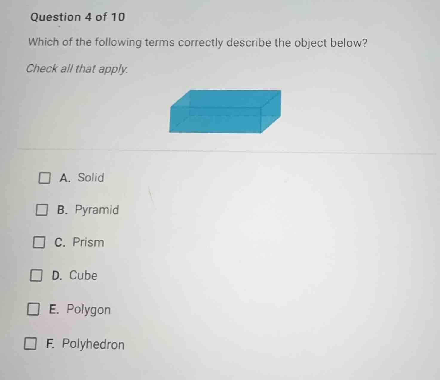 question 4 of 10 which of the following terms correctly describe the ob…