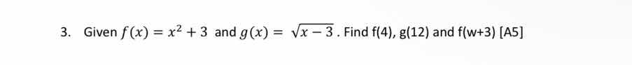 3. given \\(f(x) = x^2 + 3\\) and \\(g(x) = \\sqrt{x - 3}\\). find \\(f…