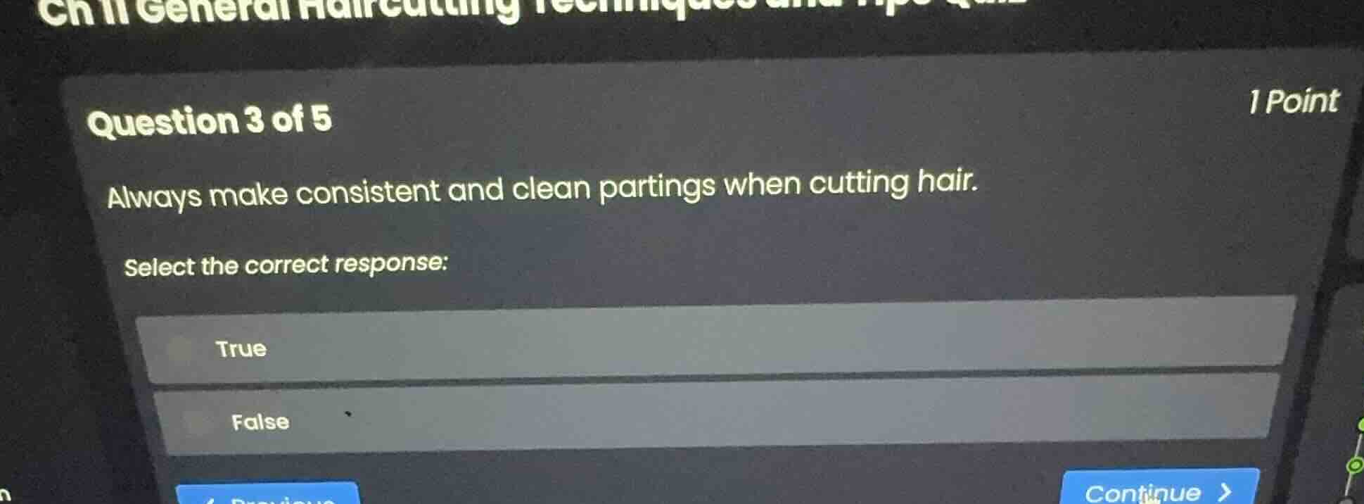 ch 11 general haircutting techniques and tips quiz question 3 of 5 1 po…