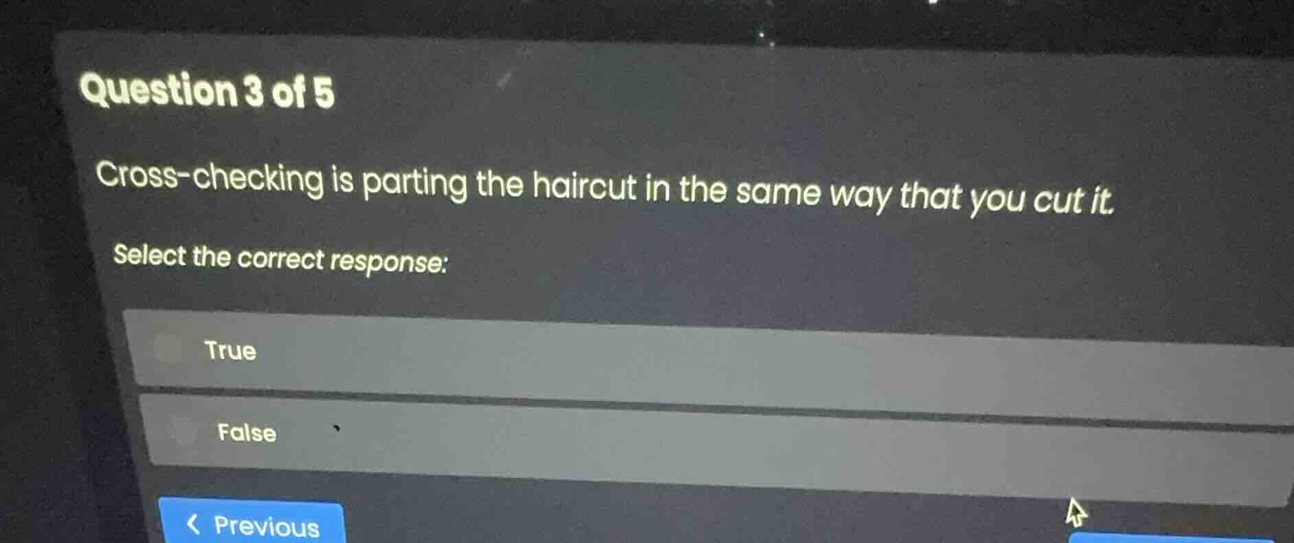 question 3 of 5 cross-checking is parting the haircut in the same way t…