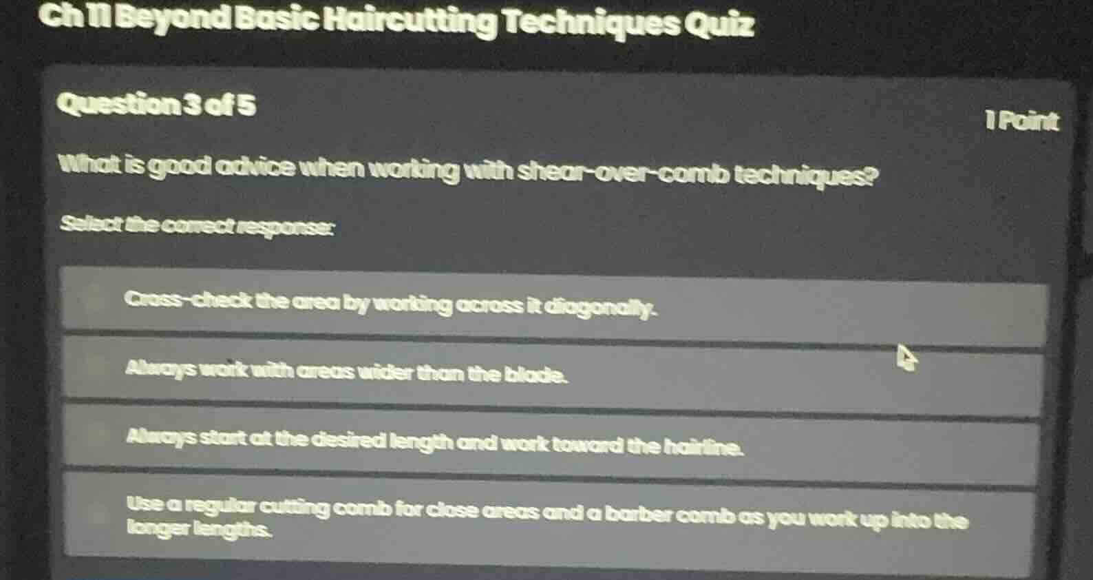 ch 11 beyond basic haircutting techniques quiz question 3 of 5 what is …