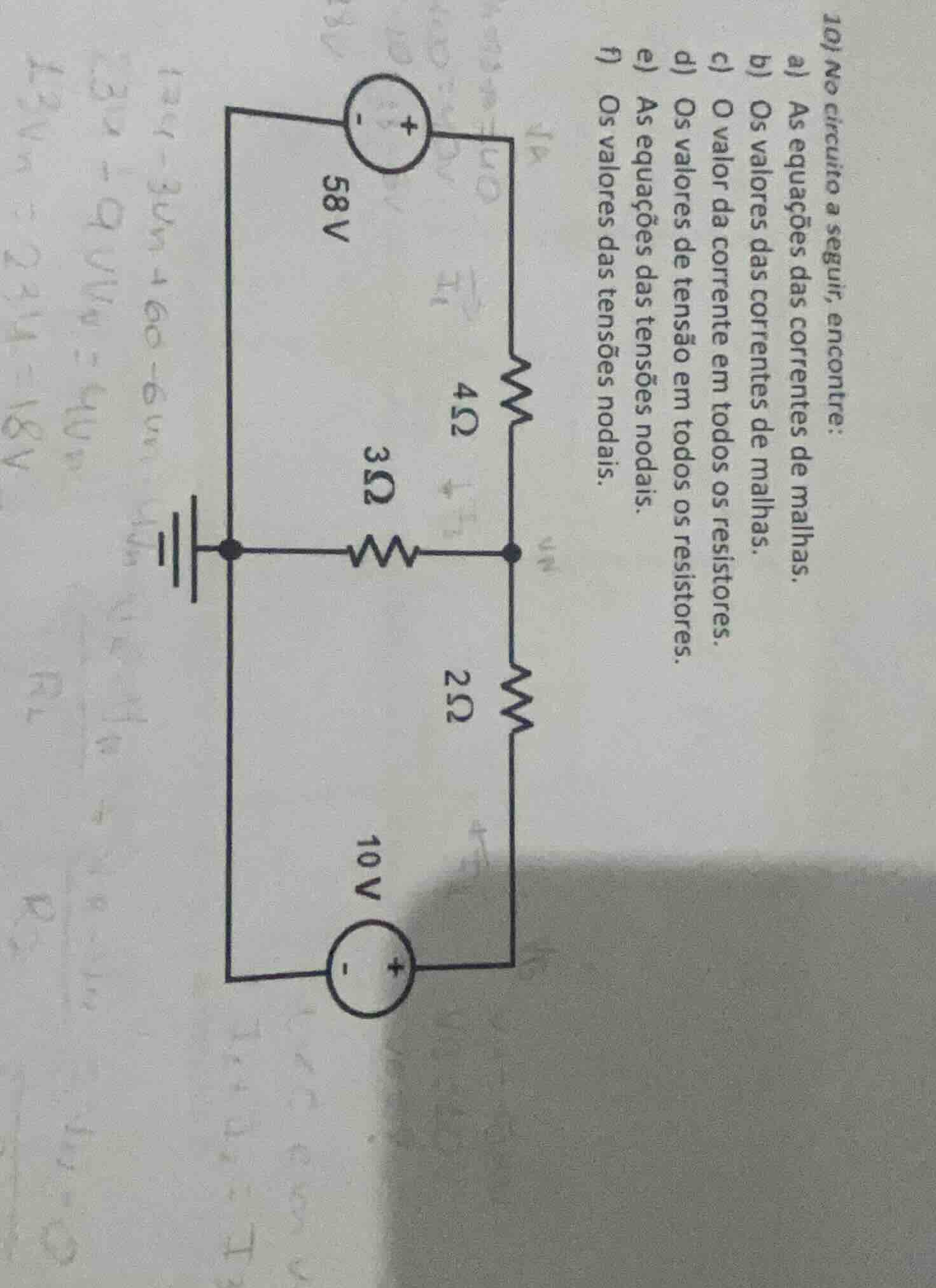 10) no circuito a seguir, encontre: a) as equações das correntes de mal…