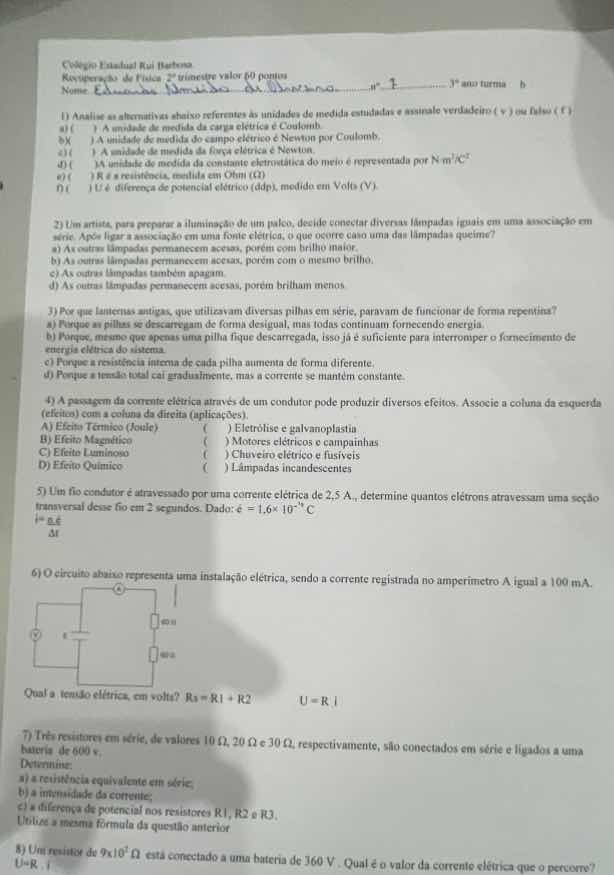 colégio estadual rui barbosa recuperação de física 2º trimestre valor 6…