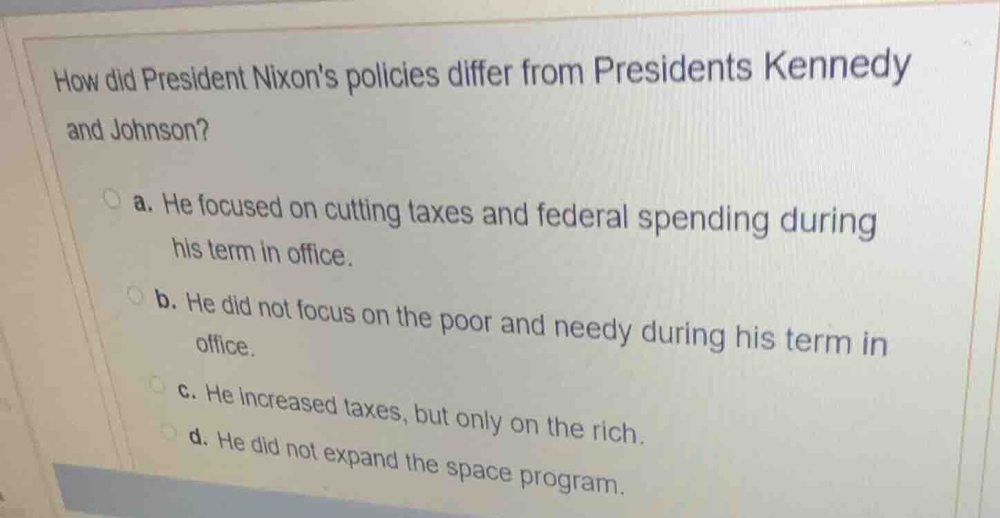 how did president nixons policies differ from presidents kennedy and jo…