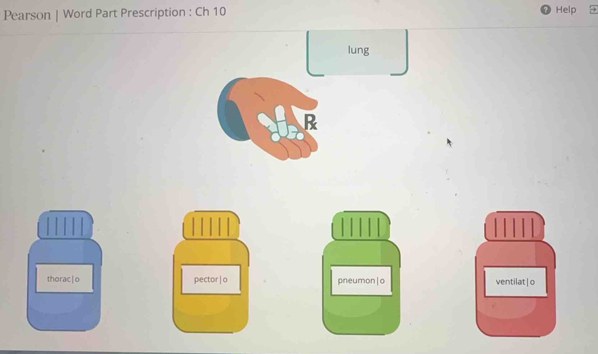 pearson | word part prescription : ch 10 lung thorac/o pector/o pneumon…