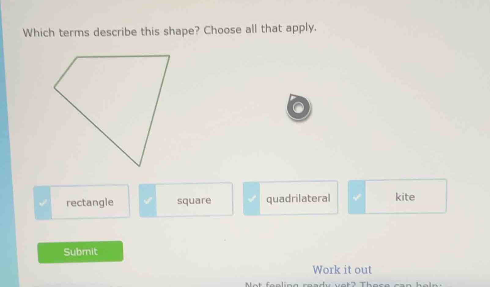 which terms describe this shape? choose all that apply. rectangle squar…