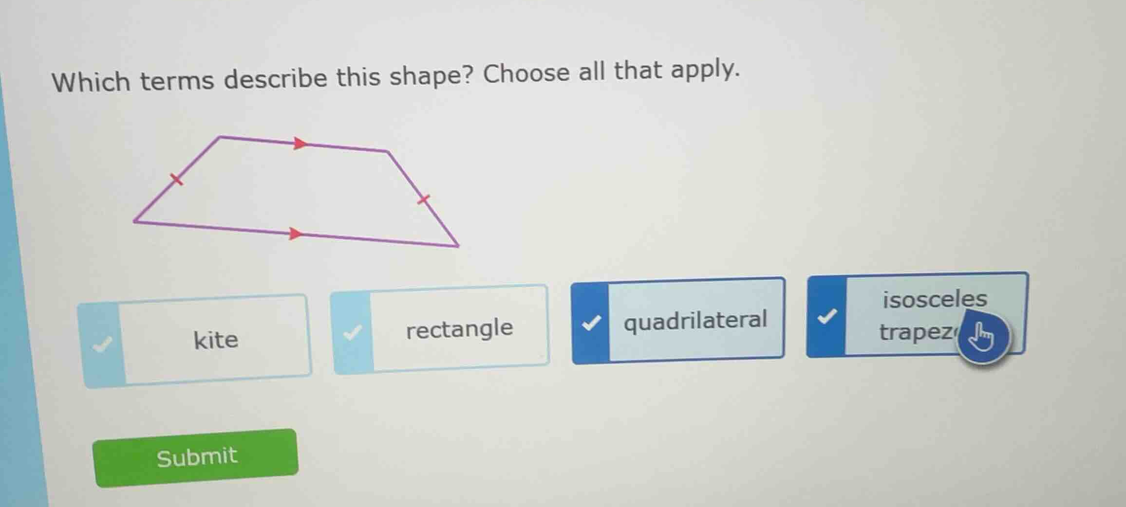 which terms describe this shape? choose all that apply. kite rectangle …
