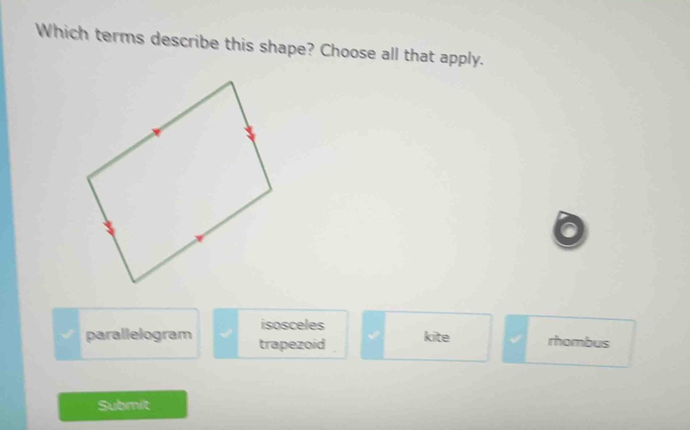 which terms describe this shape? choose all that apply. parallelogram i…