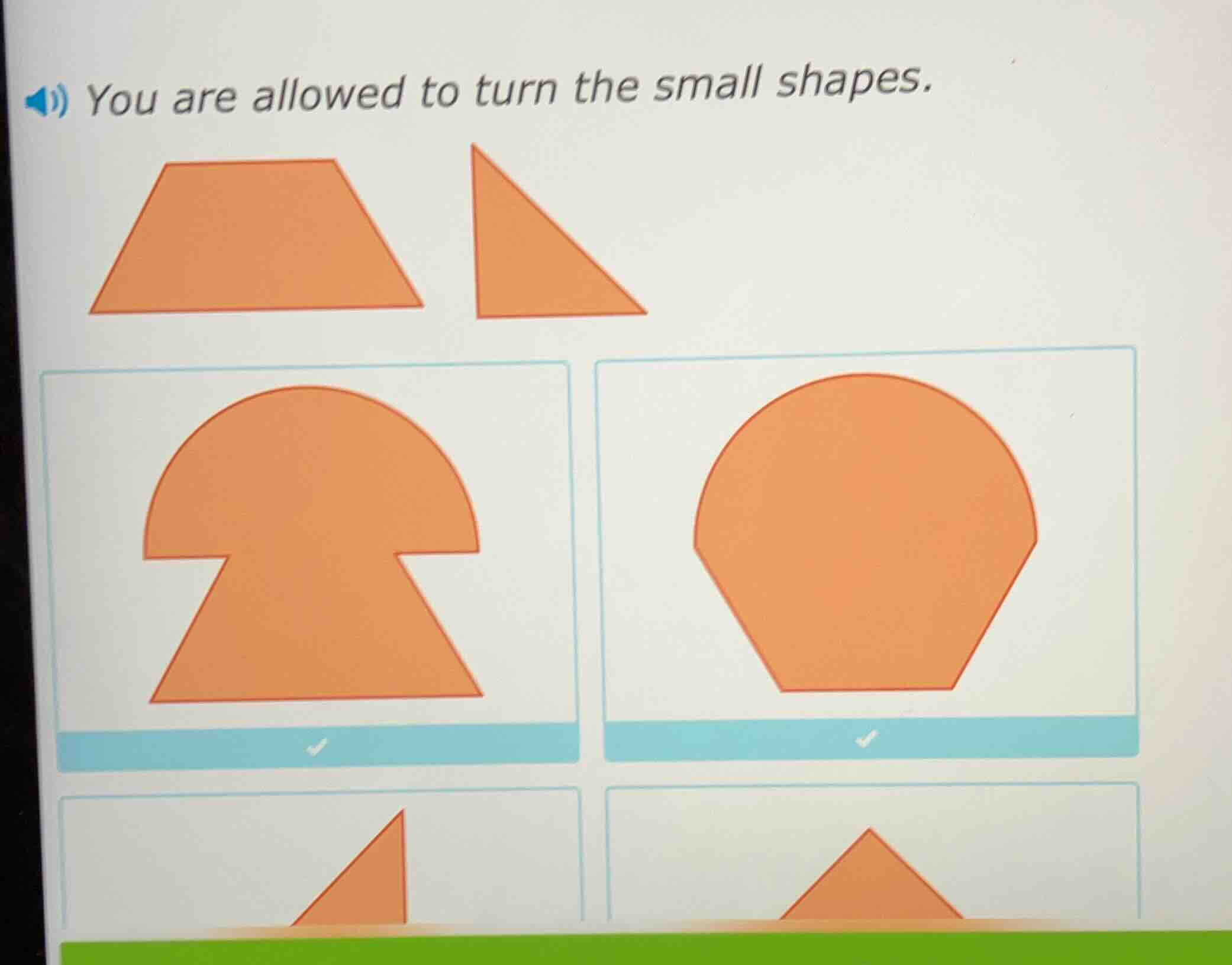 you are allowed to turn the small shapes.