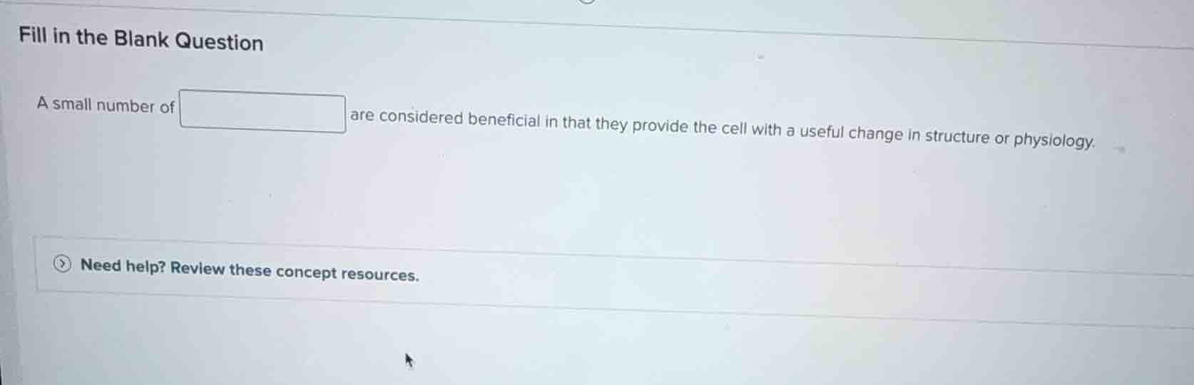 fill in the blank question a small number of blank are considered benef…