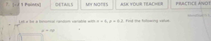 let \\(x\\) be a binomial random variable with \\(n = 6\\), \\(p = 0.2\…