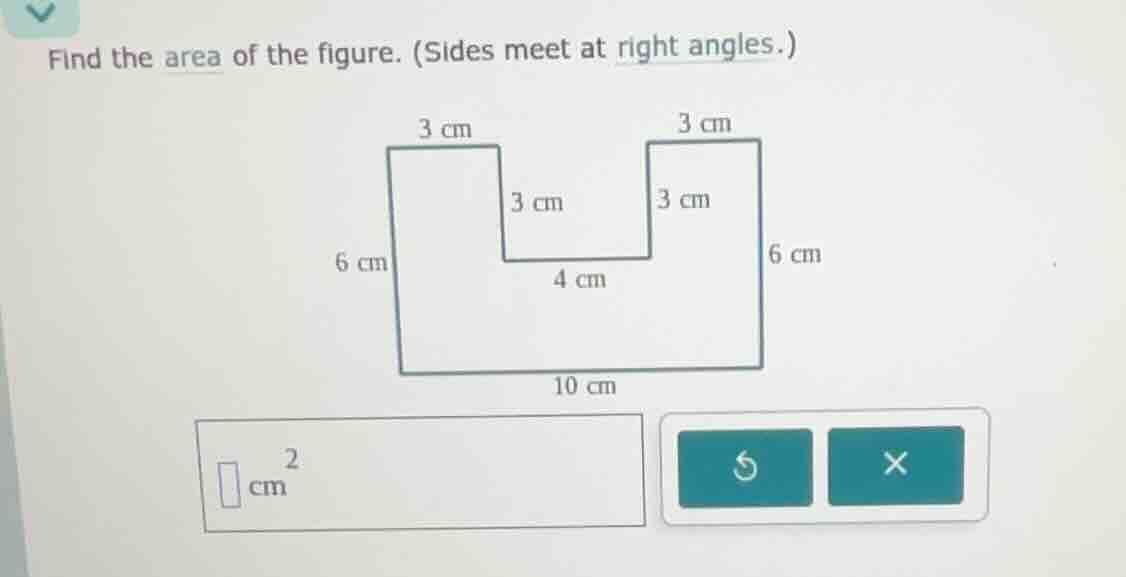 find the area of the figure. (sides meet at right angles.) \\(\\text{cm…