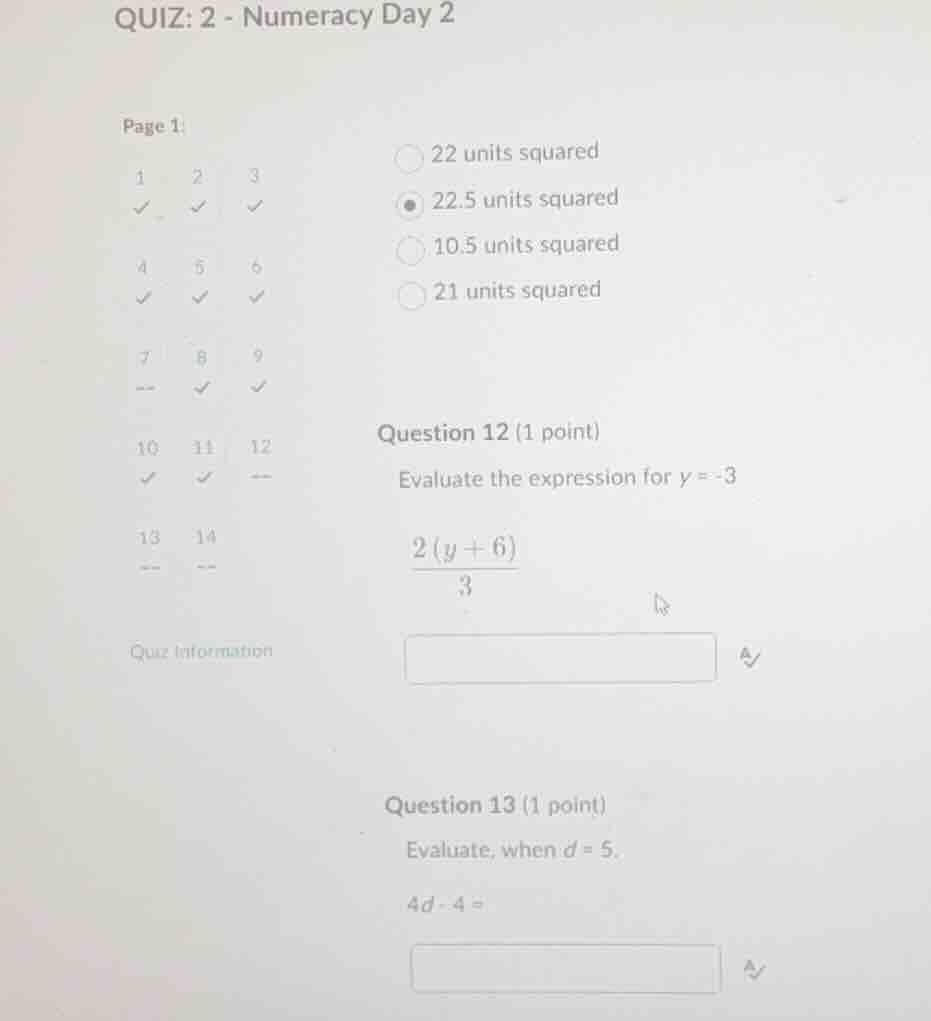 quiz: 2 - numeracy day 2 question 12 (1 point) evaluate the expression …