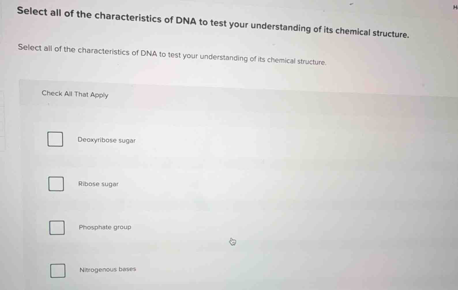 select all of the characteristics of dna to test your understanding of …