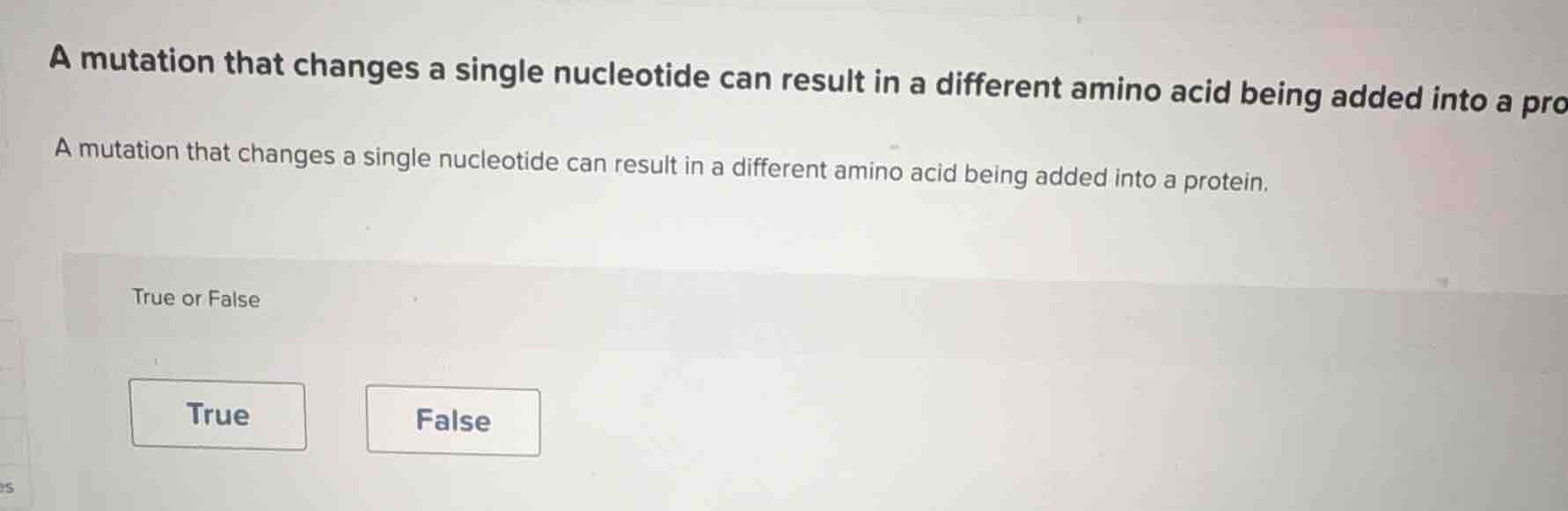 a mutation that changes a single nucleotide can result in a different a…