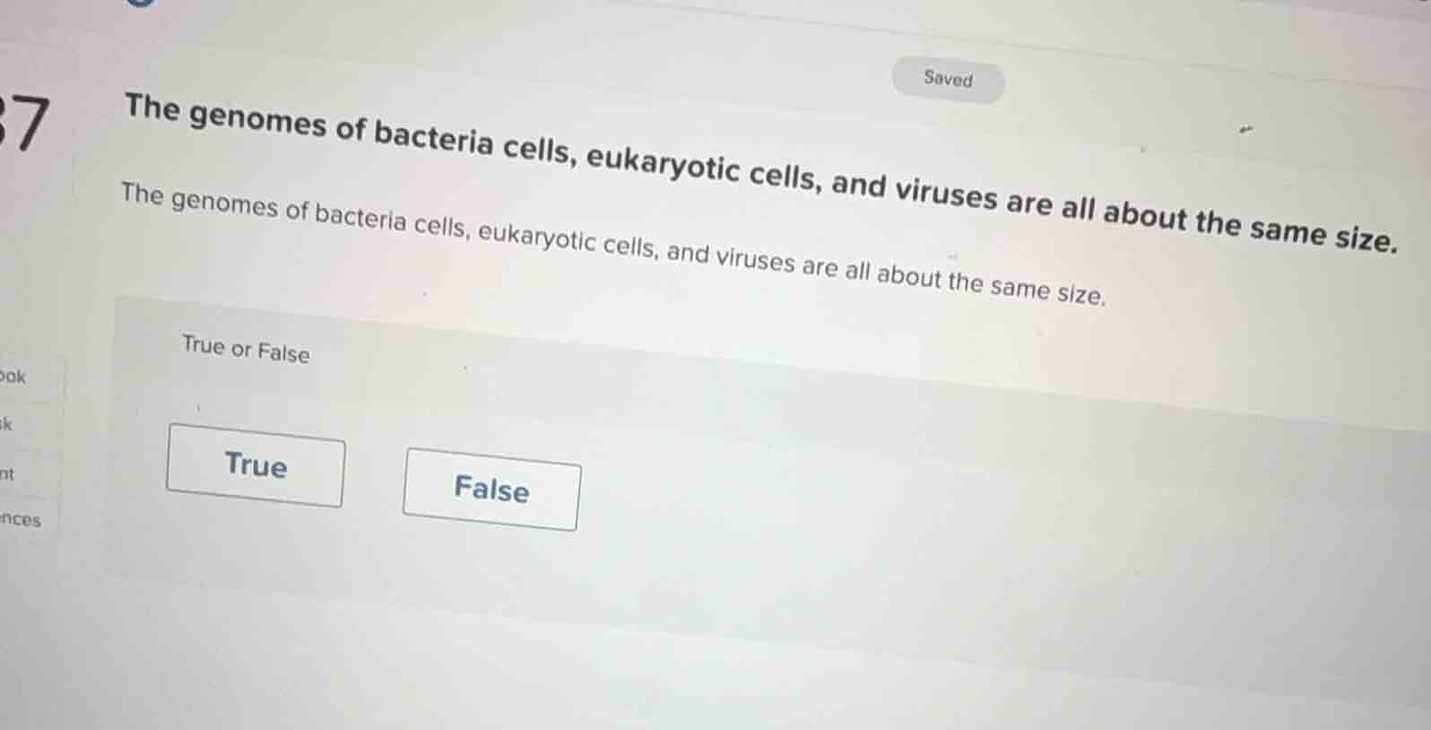 the genomes of bacteria cells, eukaryotic cells, and viruses are all ab…