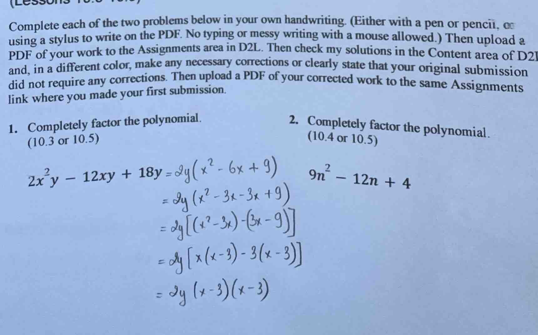 complete each of the two problems below in your own handwriting. (eithe…